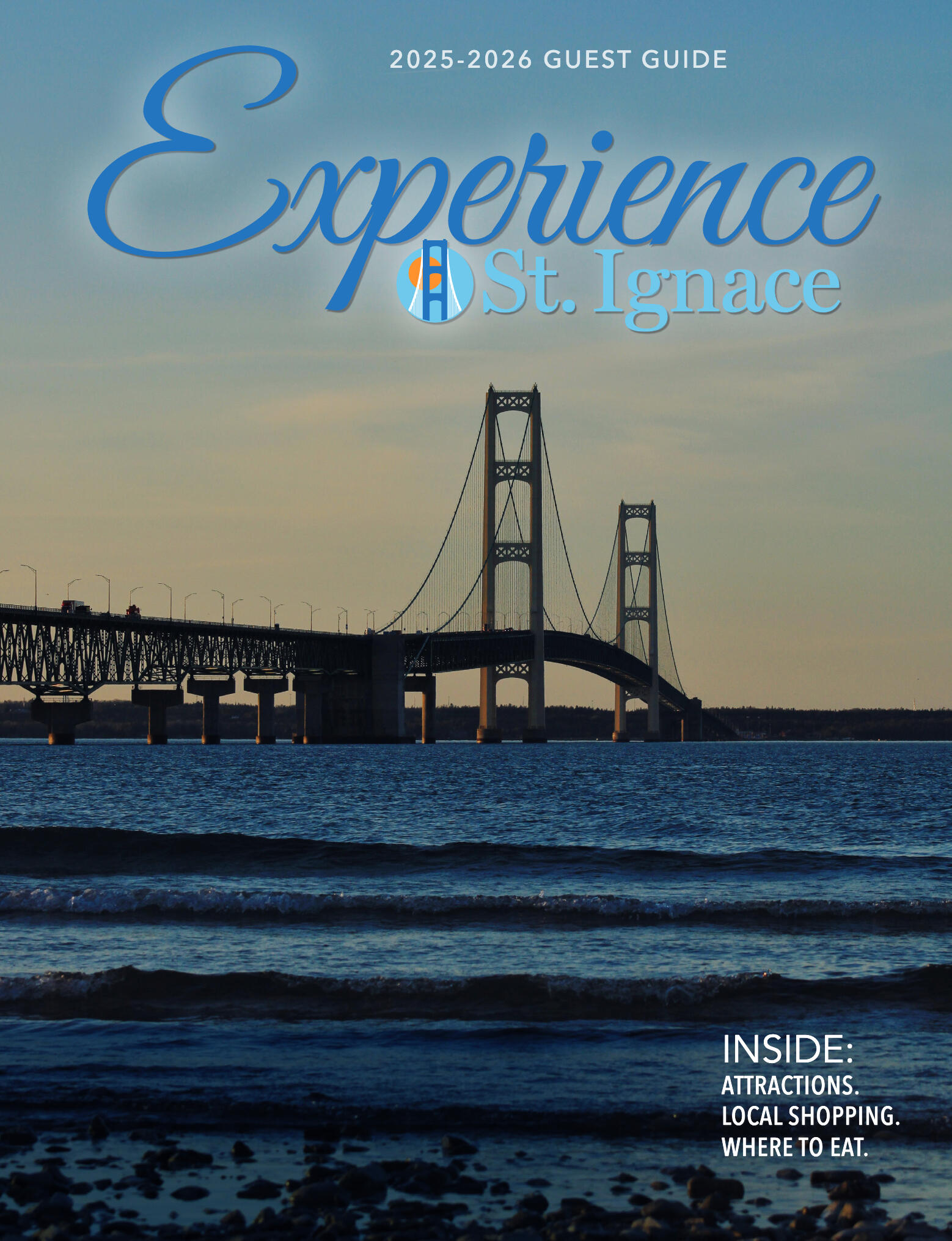 Experience St. Ignace - Guest Travel Guide 2025 - page 1